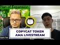 COPYCAT Token AMA Livestream with Crypto Tiwi