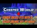 Creeper World 4 - Flowing Defense! Campaign Not My Mars!