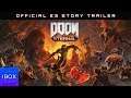 DOOM Eternal – Official E3 Story Trailer | xbox one e3 trailer 2019