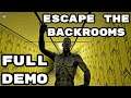 Escape The Backrooms (Demo) - Full Gameplay Walkthrough