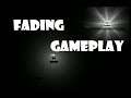 Fading (Gameplay)