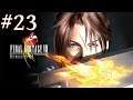 Final Fantasy VIII Remastered - Episode 23: A Quaint Little Jig