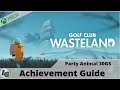 Golf Club Wasteland Level 25 Party Animal Achievement Guide on Xbox