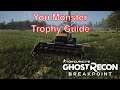 GR Breakpoint - You Monster Easy Guide (Ghost Recon Breakpoint You Monster Trophy Guide)