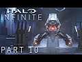 Halo Infinite Campaign Walkthrough Gameplay Part 10 No Commentary