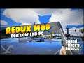 How To Install GTA 5 Redux Mod For Low End PC 2021 || GTA 5 Graphic Mod