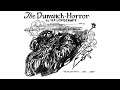 H.P. Lovecraft: "The Dunwich Horror" {read by Mark Nelson)