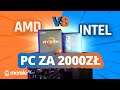 INTEL vs AMD w komputerze do gier za 2000 zł