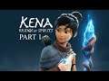 Kena: Bridge of Spirits Full Gameplay Walkthrough [Part 1]
