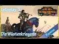 Letsplay Total War Warhammer 2 - Repanse (D | HD | Sehr Schwer): Die Wüstenkriegerin 03