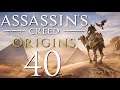 Lettuce play Assassin's Creed Origins part 40