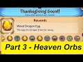 Merge Dragons Thanksgiving Event 2020 Part 3 - Life Orbs Of Heaven 1 & 2