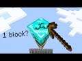 Minecraft UHC but you only get 1 block...