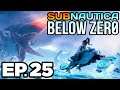 💥 OMEGA BASE, LARGE ROOM, NUCLEAR REACTOR!!! - Subnautica: Below Zero Ep.25 (Gameplay / Let's Play)