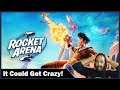Rocket Arena Reaction - It Could Get Crazy