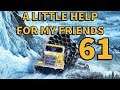 SNOWRUNNER #61 | A Little Help For My Friends