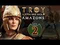 Пентесилея - Амазонки кочевники - прохождение Total War Saga Troy - #2 (ранний доступ)