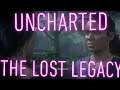 UNCHARTED: The Lost Legacy Playthrough
