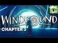 Windbound - Chapter 3 - Upgrades Abound!