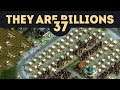 Финальная Орда из 62.000 зомби и Высокогорье 800% - They Are Billions - Кампания / Эпизод 37