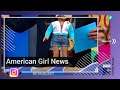 American Girl Latest News: Get ready to ride and make waves in 2020 with our newest Girl of the