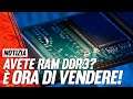 Avete RAM DDR3? È il momento di Vendere!
