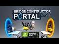Bridge Constructor Portal Level 1 - 10 | with Geforce Now