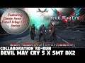 Devil May Cry 5 x Shin Megami Tensei Liberation Dx2 - Collaboration RE-RUN
