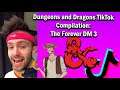 Dungeons and Dragons Tik Tok compilation: The Forever DM Arc 3 ft. Offbeat Outlaw