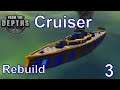 [ENG] FtD - Construction - Cruiser Rebuild - Part 3