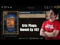 #ExtraLife: Eric Plays Gwent Ep 162 - A Seasonal Game
