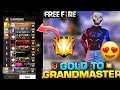 GOLD TO GRANDMASTER RANK PUSHING WITH SUBSCRIBE  FREE FIRE
