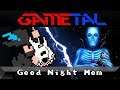 Good Night Mom (La-Mulana) - GaMetal Remix