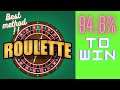 How to win the roulette. I have gained 5800$ till now and go on. live stream (episode 3)