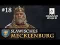 Let's Play Crusader Kings 3 #18: Krutoj, der Unsterbliche (Slawisches Mecklenburg / Rollenspiel)