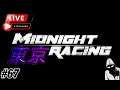 รีวิว Map Midnight Racing: Tokyo ใหม่ยาวๆ [LIVE] #67