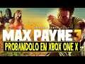 Max Payne 3 - Probándolo en Xbox One X. ( Gameplay Español ) ( Xbox One X )