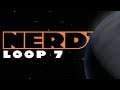 Nerd³ Completes Outer Wilds - Loop 7 - The Lost Moon