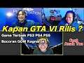 Ngobrolin GTA VI, GOW Ragnarok, Game Terbaik Playstation feat ANAK TUA ( Podcast )
