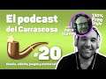 Podcast del Carrascosa | S01E20 | Charla con Gurney sobre videojuegos, series y juegos de mesa