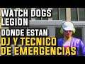 Ubicación DJ y Tecnico de Emergencias - Watch Dogs Legion