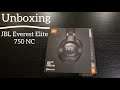 Unboxing : JBL Everest Elite 750 NC  #JBL
