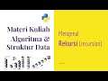Algoritma Pemrograman 05 | Belajar Rekursi | Recursion | Kuliah Online
