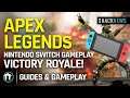Apex Legends Nintendo Switch Gameplay - VICTORY ROYALE!