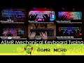 ASMR Mechanical Keyboard Typing Sounds Compilation | No Talking | Blue, Brown, & Red Switches | Long