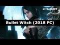 Bullet Witch [Часть 1] Нападение (Без комментариев)