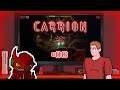 Carrion - Feat. KillRed40 of COG (Two in One!) Let's Play! #6