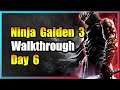 Day 6 - Ninja Gaiden 3 Walkthrough