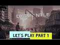 Dysmantle Let's Play Episode 1