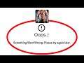 Fix Fitvate Oops Something Went Wrong Error Please Try Again Later Problem Solved